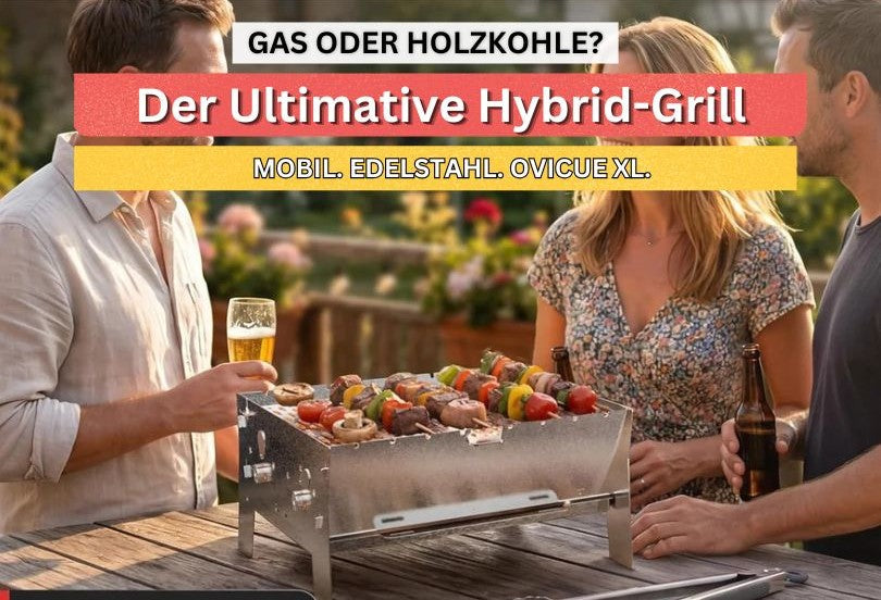 OVICUE Grill XL: Was kann der neue mobile Gas- & Holzkohlegrill aus Edelstahl?